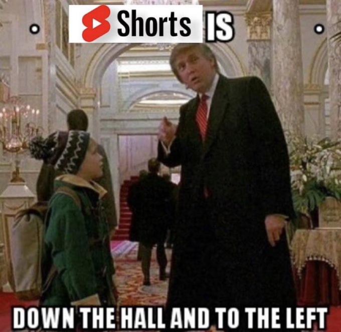 O Shorts IS HA DOWN THE HALL AND TO THE LEFT