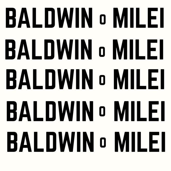 Baldwin or Milei | Javier Milei | Know Your Meme