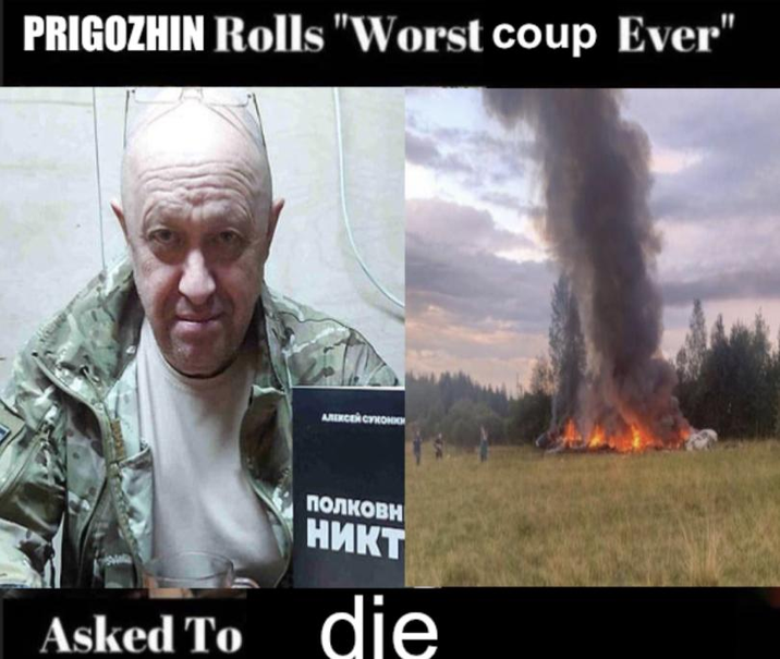 PRIGOZHIN Rolls "Worst coup Ever" АЛЕКСЕЙСУКОНК ПОЛКОВН HИKT Asked To die