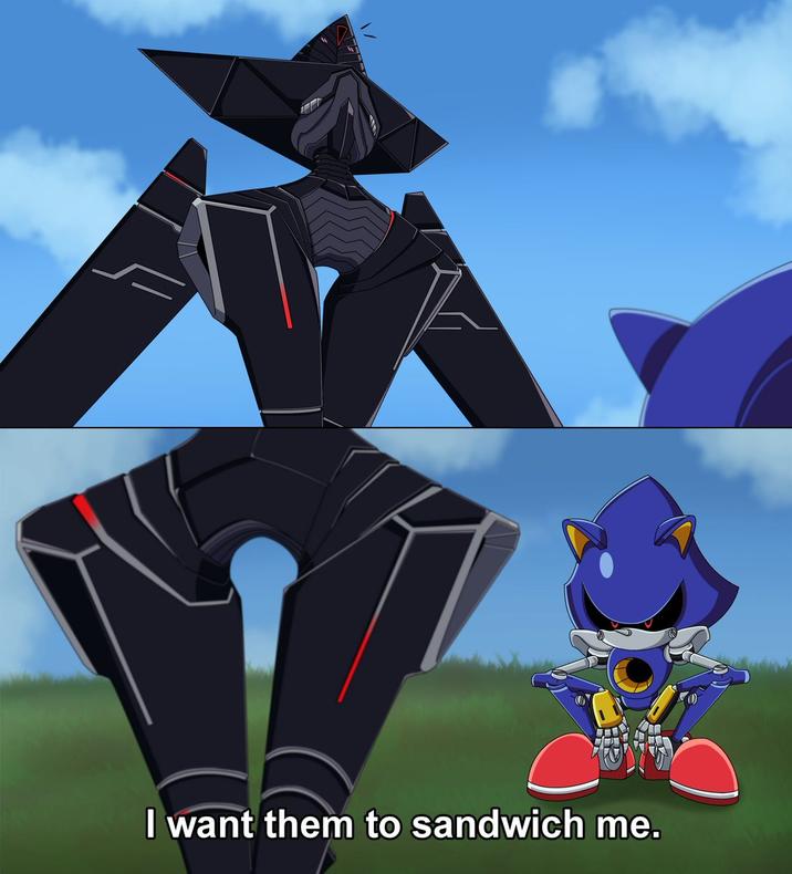 I want them to sandwich me.