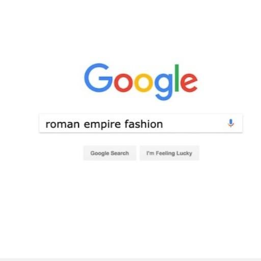 Google roman empire fashion Google Search I'm Feeling Lucky ļ