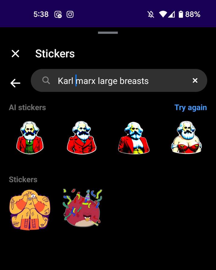 × F 5:38 O Stickers Al stickers Stickers Karl marx large breasts 88% X Try again