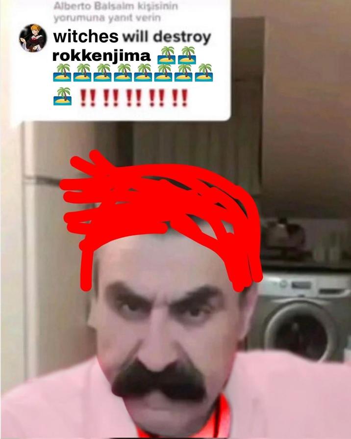 Alberto Balsalm kişisinin yorumuna yanıt verin witches will destroy rokkenjima **