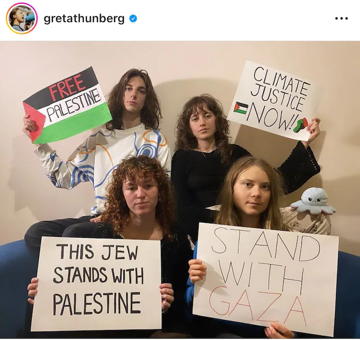 gretathunberg ✪ FREE PALESTINE THIS JEW STANDS WITH PALESTINE CLIMATE JUSTICE ENOW! ******* STAND WITH GAZA ...