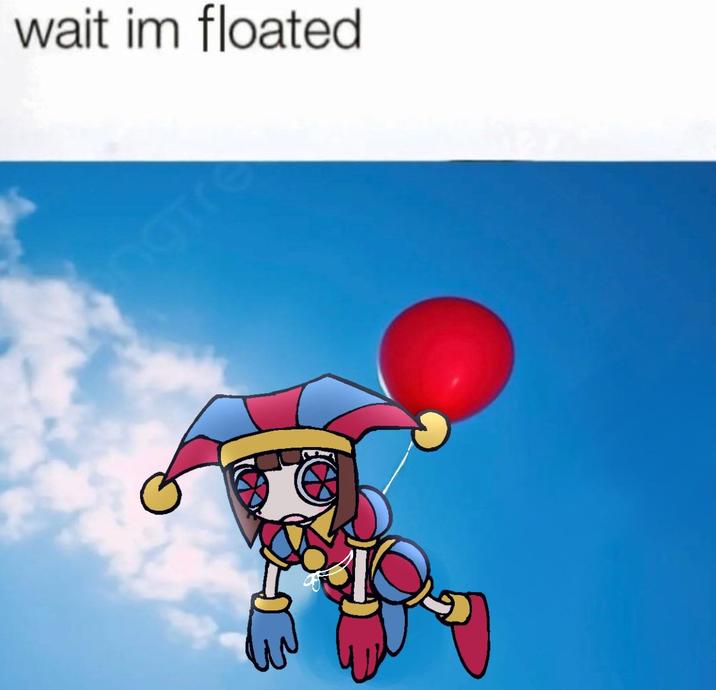 wait im floated