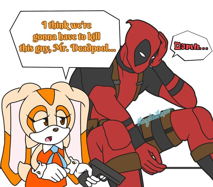I think we're gonna have to kill this guy, Mr. Deadpool... Damh...
