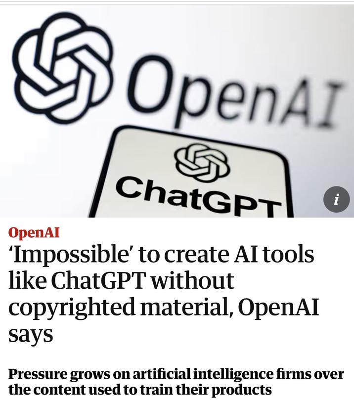 OpenAI ChatGPT OpenAI 'Impossible' to create AI tools like ChatGPT without copyrighted material, OpenAI i says Pressure grows on artificial intelligence firms over the content used to train their products