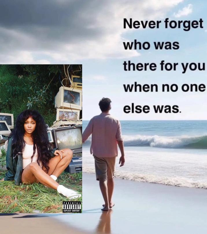 PARENTAL ADVISORY EXPLICIT CONTENT Never forget who was there for you when no one else was.