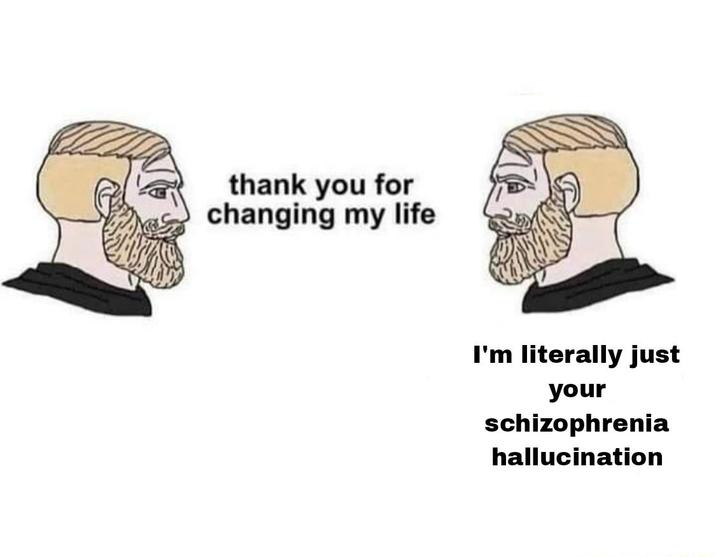 Bro Literally Changed My Life r memes Know Your Meme