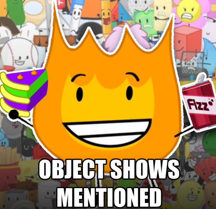 18 Fizz OBJECT SHOWS MENTIONED