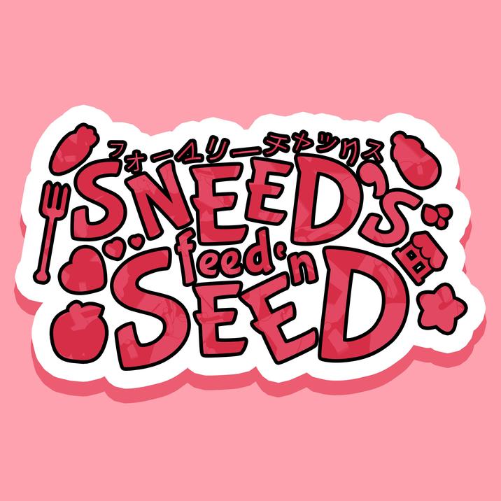 SNEEDS 0 feed SEED