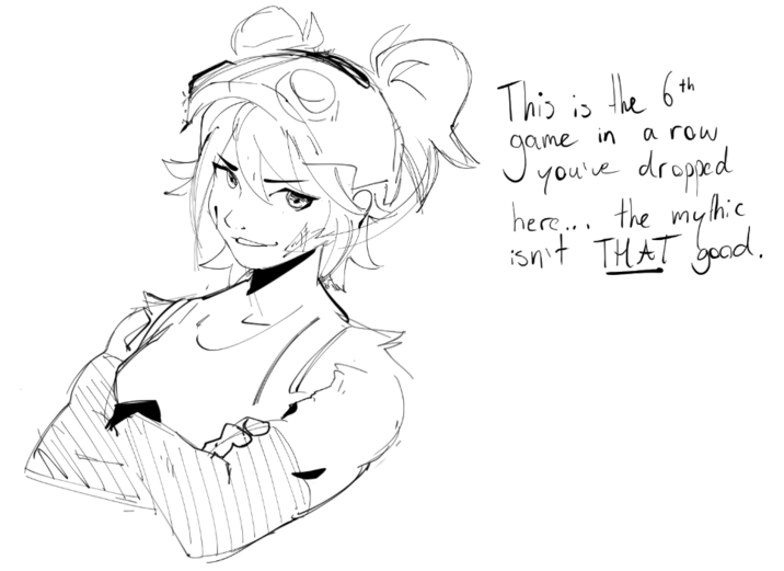 This is the 6th game c in a row you've dropped here... the mythic isn't THAT good.