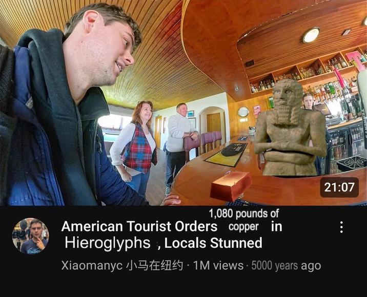 STAUNT 1,080 pounds of American Tourist Orders copper in Hieroglyphs, Locals Stunned Xiaomanyc1M views 5000 years ago 21:07