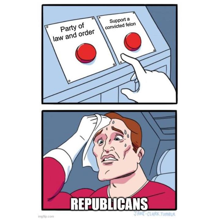 Party of law and order Support a convicted felon imgflip.com REPUBLICANS JAKE-CLARK.TUMBLR