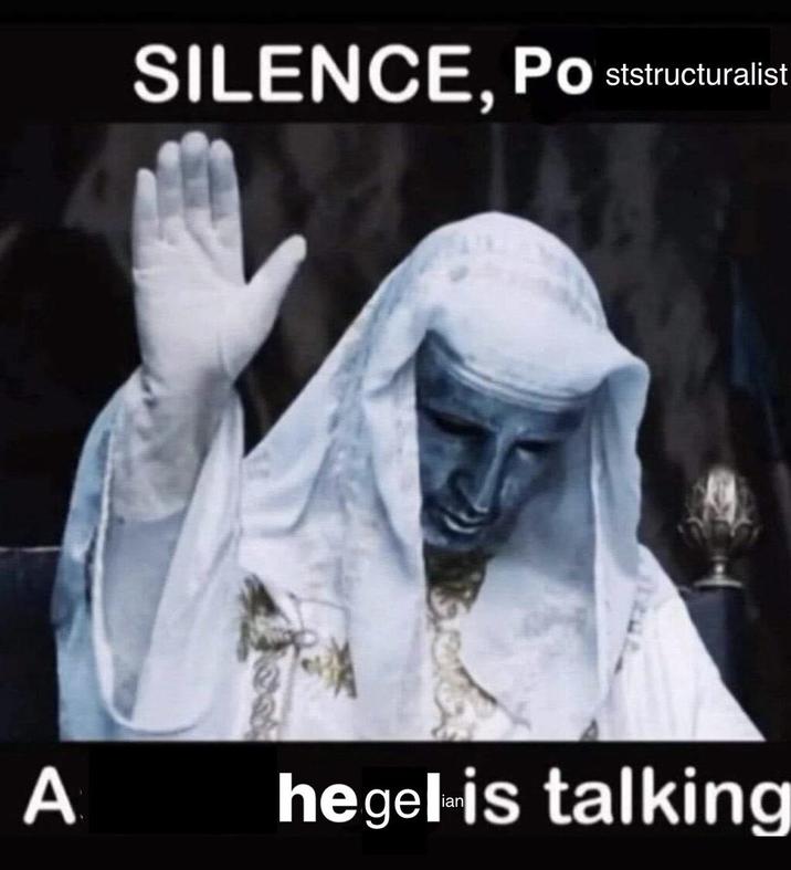 SILENCE, PO ststructuralist A hegel-is talking