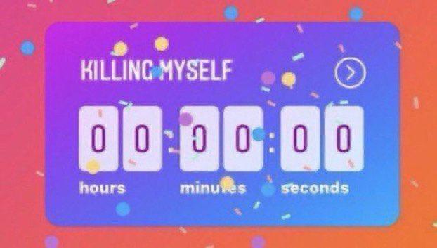 KILLING MYSELF 00:00:00 hours minutes seconds