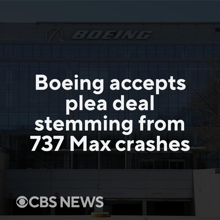 BOEING Boeing accepts plea deal stemming from 737 Max crashes VISITOR EMPLOYEE OCBS NEWS Clearance B-R
