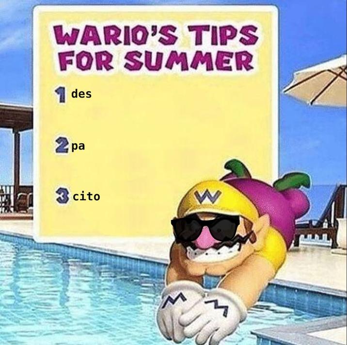 WARIO'S TIPS FOR SUMMER 1 des pa cito