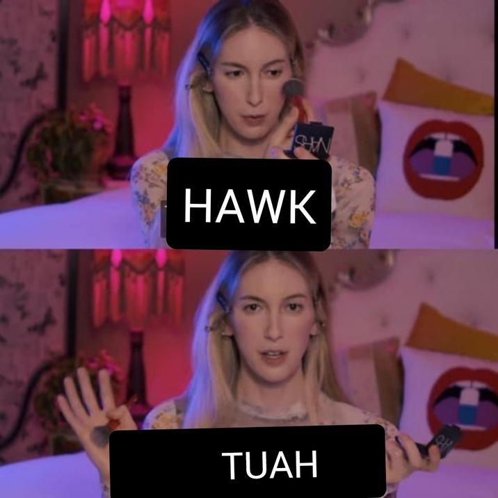 SHAN HAWK TUAH