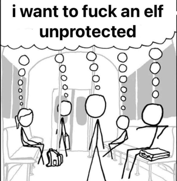 i want to f--- an elf unprotected ၂၀၀