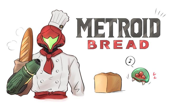 METROID BREAD 노