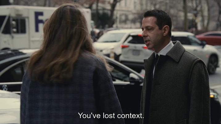 Kendall Roy Succession "You've lost context" meme