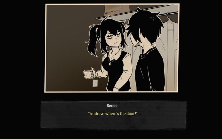 OZEFOXRII Renee "Andrew, where's the door?"