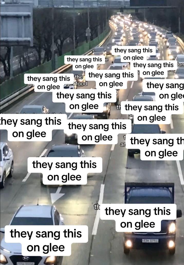 A They Sang This on Glee meme based on the Real People in Other Cars meme
