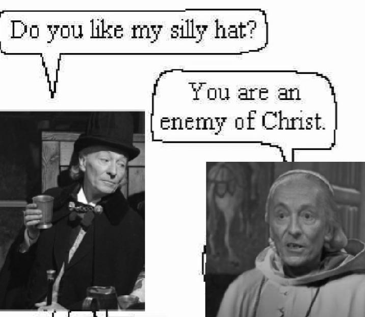 For reference, there's a "lost":https://en.wikipedia.org/wiki/Doctor_Who_missing_episodes _Doctor Who_ serial called "The Massacre of St. Bartholomew's Eve" (a.k.a. "The Massacre") where the main villain, the Abbot of Amboise, is a Catholic extremist who looks identical to the First Doctor. The serial is about a real anti-Protestant pogrom committed during the French Wars of Religion.

Despite what this image may indicate, the Abbot never crosses paths with the Doctor during the story's events.