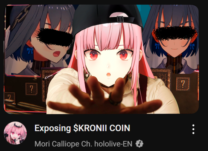 ? 2 Exposing $KRONII COIN Mori Calliope Ch. hololive-EN ✪ wwww ?