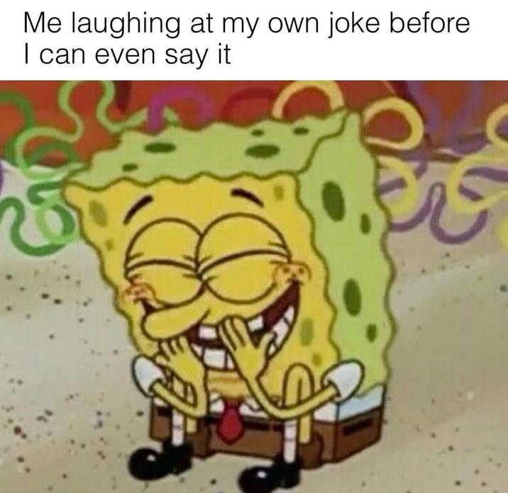 26 Relatable Spongebob Memes We All Get Know Your Meme 26 Relatable Spongebob Memes We All Get Know Your Meme