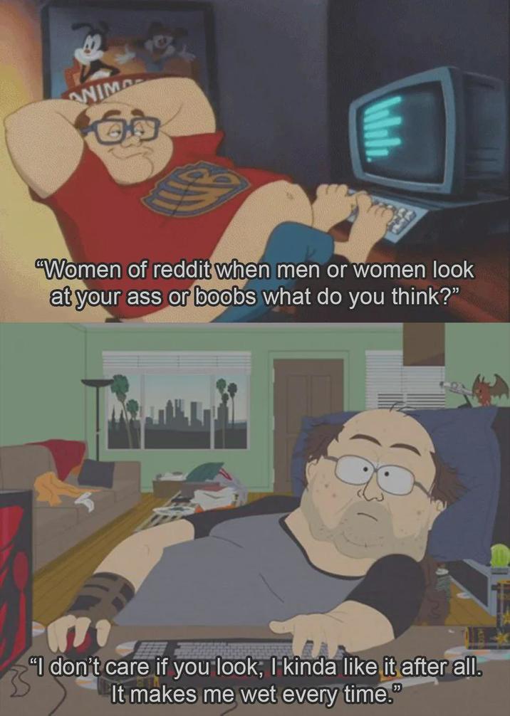 ANIMA Whole "Women of reddit when men or women look at your ass or boobs what do you think?" "I don't care if you look, I kinda like it after all. It makes me wet every time."