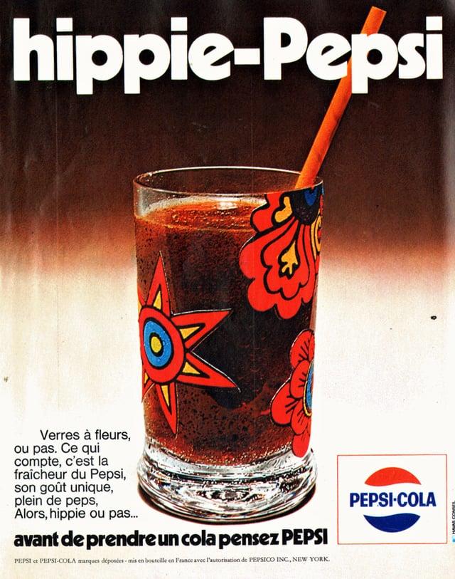 hippie-Pepsi Verres à fleurs, ou pas. Ce qui compte, c'est la fraîcheur du Pepsi, son goût unique, plein de peps, Alors, hippie ou pas... avant de prendre un cola pensez PEPSI PEPSI et PEPSI-COLA marques déposées-mis en bouteille en France avec l'autorisation de PEPSICO INC., NEW YORK. PEPSI-COLA