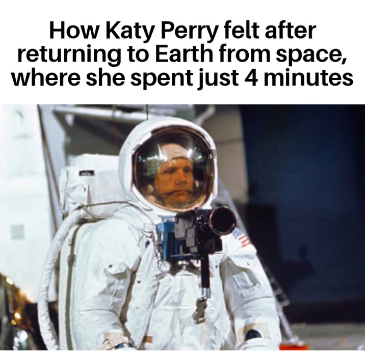 How Katy Perry felt after returning to Earth from space, where she spent just 4 minutes