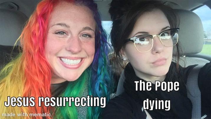 Jesus resurrecting made with mematic/ The Pope dying