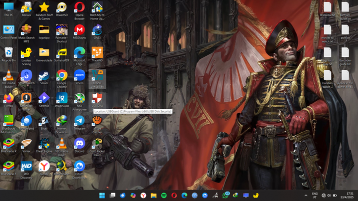 This PC Recuva Random Stuff PowerISO & Games 7P3 Control Panel Music Search MP3 7 Opera Patch My PC Browser Home Up... M 7 7 logotipo Pzim.exe - MEGAsync GNS3 Shortcut PDF 7 7 7 Recycle Bin Lossless Scaling Universidade SumatraPDF Microsoft TraceNG Edge VLC media Smart Switch player zoom ☑ Steam Google Chrome Zoom Oracle VirtualBox ig 7 Firefox 7 SmartEdit Writer ☑ Stremio ☑ ImageGlass MSI Afterburner USB Disk 7 > BlueStacks Thunderbird BlueJ Multi-Insta... Internet Downloa... ☑ Telegram 7 Location: USBGuard (C:\Program Files (x86)\USB Disk Security) aTube Catcher 7 ☑ BlueStacks X Vortex Cheat Engine VLC media Discord Cisco Packet player Tracer WD Y BlueStacks 5 WD Discovery Yandex JDownloader Hitomi Download... 43 qb " Pesquizar.txt Def jam guide.txt movies to watch.txt port.txt Rpgs must play.txt Garouden guide.txt Gundam Watch ... japanese ps2 games to d... ENG PT 17:51 23/4/2025