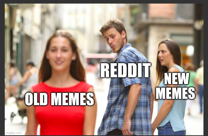 imgflip.com OLD MEMES REDDIT NEW MEMES