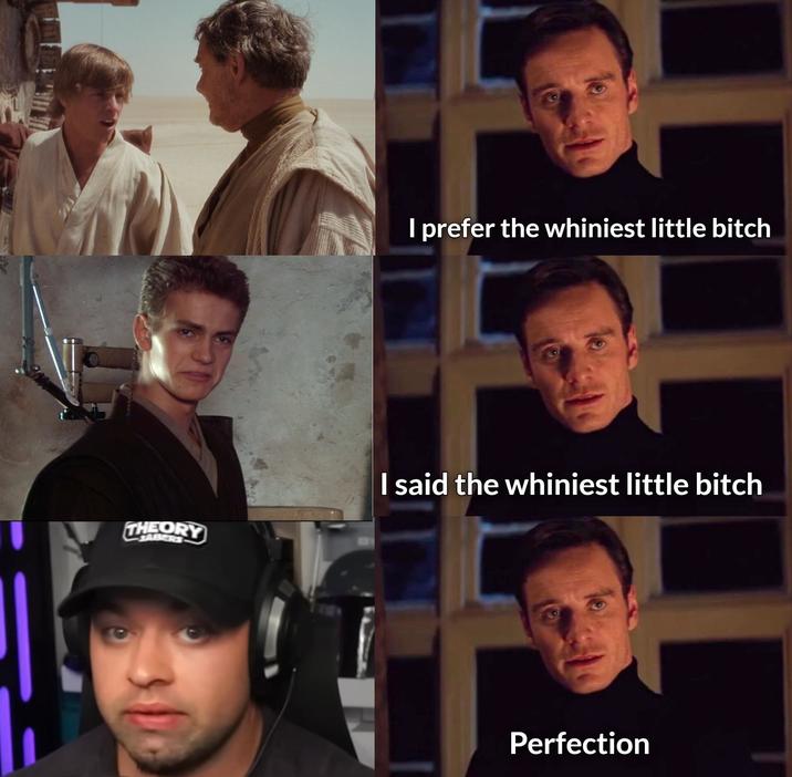 THEORY I prefer the whiniest little bitch I said the whiniest little bitch Perfection