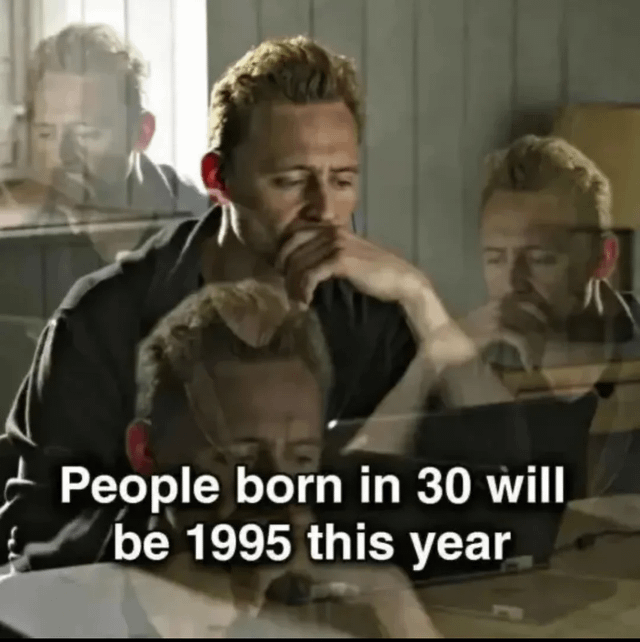 People born in 30 will be 1995 this year