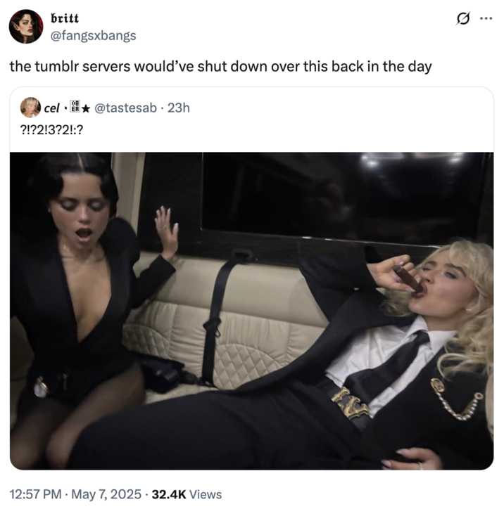 May 7th, 2025 tweet by @fangsxbangs X user @fangsxbangs quoted the photo of Jenna Ortega and Sabrina Carpenter on May 7th, writing, "the tumblr servers would’ve shut down over this back in the day."
