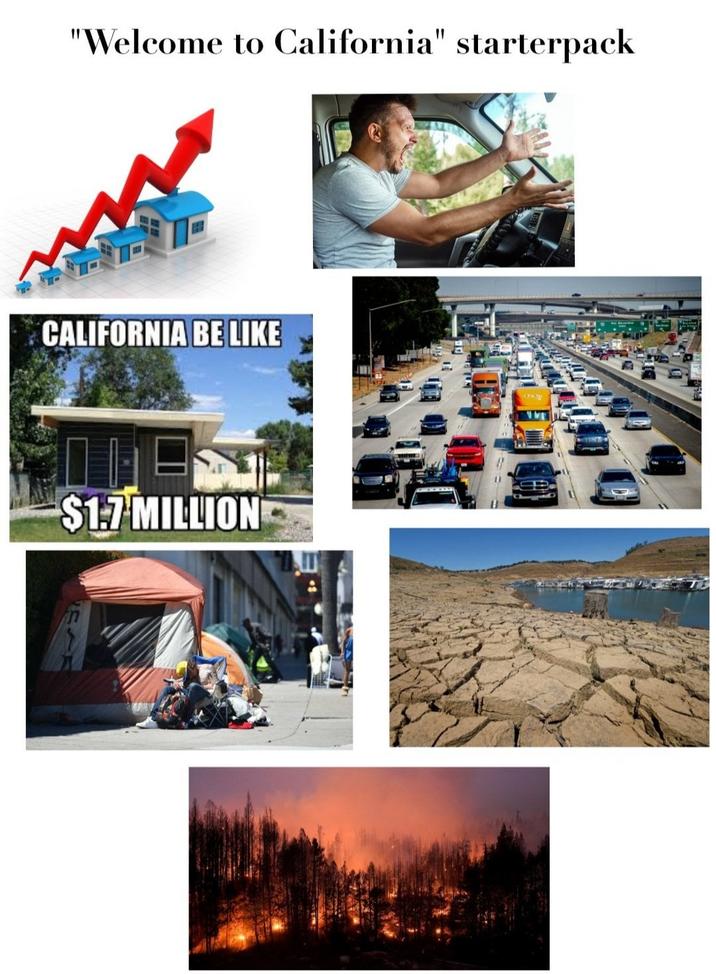 "Welcome to California" starterpack CALIFORNIA BE LIKE $1.7 MILLION