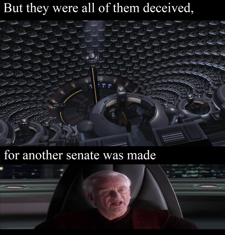 But they were all of them deceived, for another senate was made