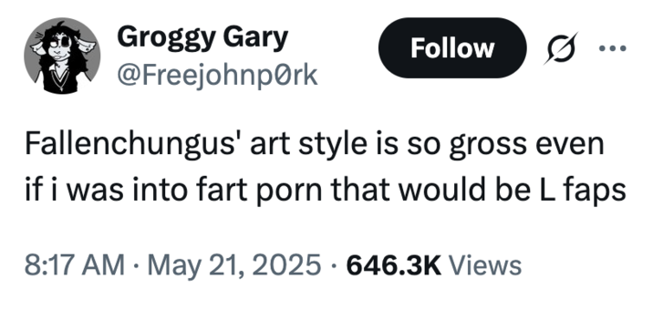 A "tweet":https://knowyourmeme.com/memes/sites/twitter-x joking about "Fallenchungus":https://knowyourmeme.com/memes/people/fallenchungus admitting to having a fart "fetish":https://knowyourmeme.com/memes/subcultures/internet-paraphilias.