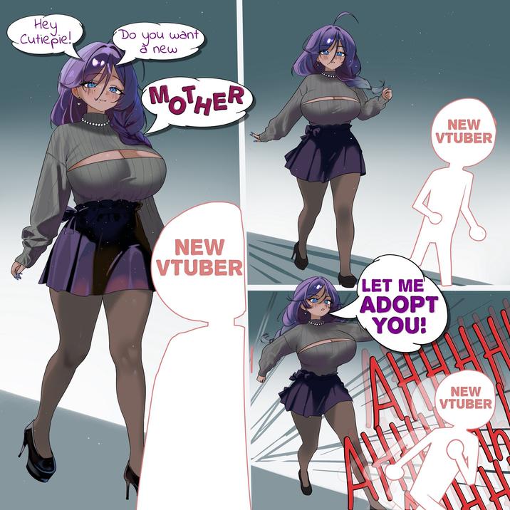 Hey. Cutiepie! Do you want a new MOTHER NEW VTUBER NEW VTUBER LET ME ADOPT YOU! NEW VTUBER