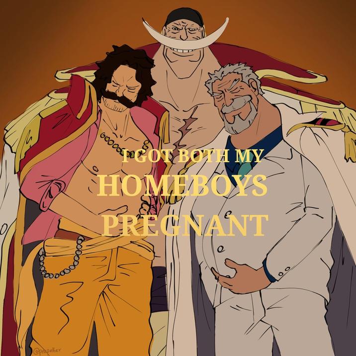 @pepeker GOOOO COT BOTH MY HOMEBOYS PREGNANT