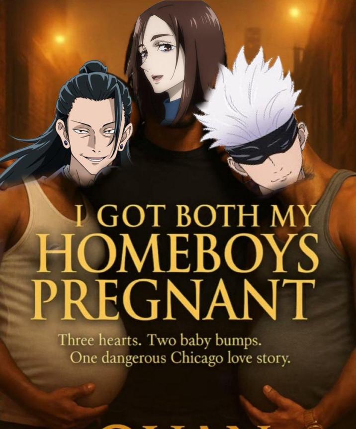 I GOT BOTH MY HOMEBOYS PREGNANT Three hearts. Two baby bumps. One dangerous Chicago love story.