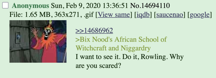 An anonymous 4chan user used the Scooby-Doo Witch Doctor GIF to make a racist joke about J.K. Rowling potentially introducing an African school of witchcraft.