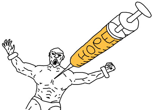 The original "Wojak":https://knowyourmeme.com/memes/wojak comic of a "Soyjak":https://knowyourmeme.com/memes/soy-boy-face-soyjak getting a shot of "Hope" from a giant syringe.