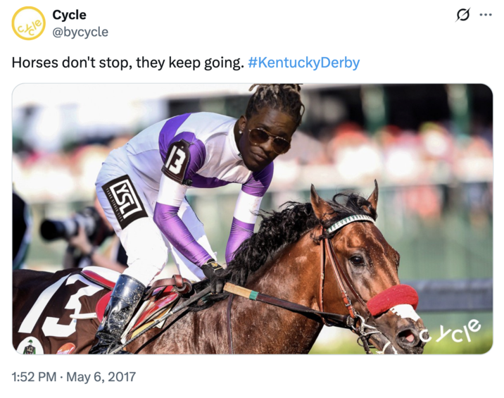 May 6th, 2017 tweet by @bycycle Twitter account @bycycle posted a "Photoshopped":https://knowyourmeme.com/memes/sites/photoshop image of Young Thug riding a horse with the misheard lyric "Horses don't stop, they keep going" as the caption.