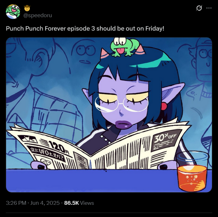 @speedoru Punch Punch Forever episode 3 should be out on Friday! 30%OFF 120 空にUFO 土方? • 3:26 PM + Jun 4, 2025 86.5K Views ...